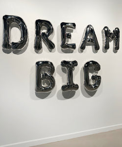 Dream Big 80"