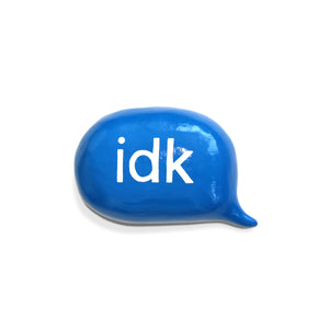 idk